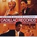 Cadillac Records (Deluxe)(Music From the Motion Picture)