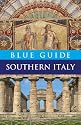 Blue Guide Southern Italy: (Eleventh Edition) (Blue Guide)