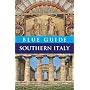 Blue Guide Southern Italy, Eleventh Edition (Blue Guides)