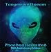 Tangerine Dream-Phaedra Revisited: 35th Anniversary Edition