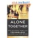 Alone Together: Why We Expect More from Technology and Less from Each Other