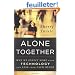 Alone Together: Why We Expect More from Technology and Less from Each Other