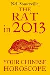 The Rat in 2013: Your Chinese Horoscope
