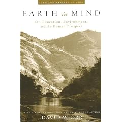 Earth in Mind: On Education, Enviroment, and the Human Prospect