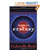 Maps to Ecstasy: The Healing Power of Movement