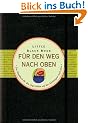 Little Black Book f�r den Weg nach oben: Das Handbuch f�r den Weg nach oben (Little Black Books (Deutsche Ausgabe))
