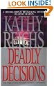 Deadly Decisions