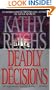 Deadly Decisions (Temperance Brennan, No. 3)