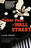 Poker Face of Wall Street