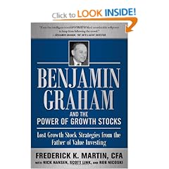 Benjamin Graham and the Power of Growth Stocks:  Lost Growth Stock Strategies from the Father of Value Investing