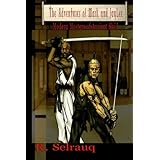 TheAdventuresofMarkandJayLee:ModernMastersofAncientSkill(Volume1)