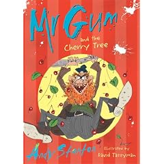 Mr Gum and the Cherry Tree
