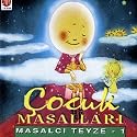 Cocuk Masallari Masalci Teyze 1