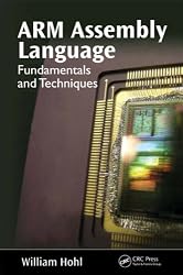 ARM Assembly Language: Fundamentals and Techniques