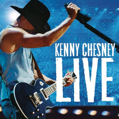 Kenny Chesney Album «Live Those Songs Again»