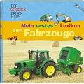 Der Kinder Brockhaus. Mein erstes Lexikon der Fahrzeuge