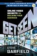Get Seen: Online Video Secrets to Building Your Business (The New Rules of Social Media)