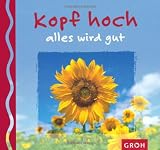 Produkt-Bild: Kopf hoch, alles wird gut