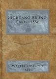 Giordano Bruno, Paris: 1586