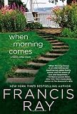 When Morning Comes: A Family Affair Novel