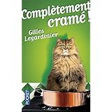 completement crame  french edition