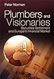 Plumbers and Visionaries: Securities Settlement and Europe's Financial Market