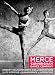 Search : Cunningham/Rauschenberg: Merce Cunningham Dance Company-Robert Rauschenberg Collaborations