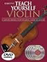 Step One Teach Yourself Violin: A Complete Learning System Including 3 Audio Cds and DVD! (Step One Teach Yourself)
