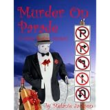 Murder on Parade (A Chloe Boston Mystery Book 4) ~ Melanie Jackson