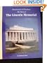 The Lincoln Memorial (Cornerstones of Freedom)