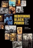 Redefining Black power : reflections on the state of Black America
