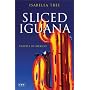 Sliced Iguana: Travels in Mexico