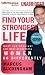 Books : Find Your Strongest Life: What the Happiest and Most Successful Women Do Differently