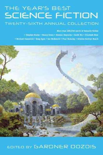 The Year's Best Science Fiction: Twenty-Sixth Annual Collection