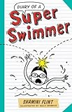 Diary of a super swimmer