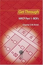 Get Through MRCP Part 1: BOFs (Get Through)