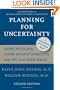 Planning for Uncertainty: Living Wills and Other Advance Directives for You and Your Family (A Johns Hopkins Press Health Book)