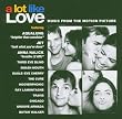 A Lot Like Love - So was wie Liebe [Soundtrack]