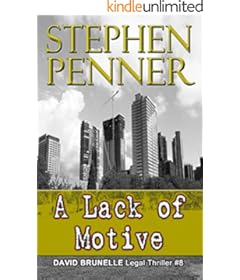 A Lack of Motive: David Brunelle Legal Thriller #8 (David Brunelle Legal Thrillers)