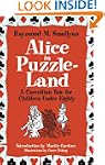 Alice in Puzzle-Land: A Carrollian Ta...