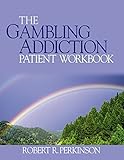 The gambling addiction client workbook
