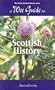A Wee Guide To Scottish History (WEE Guides)