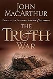 The Truth War: Fighting for Certainty in an Age of Deception