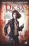 Acheter le livre Oksa Pollock, Tome 5 :