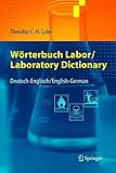 Image de Wörterbuch Labor / Laboratory Dictionary: Deutsch/Englisch - English/German