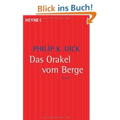 Das Orakel vom Berge: Roman