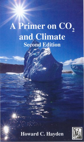 A Primer on CO2 and Climate, 2nd Edition