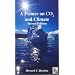 A Primer on CO2 and Climate, 2nd Edition