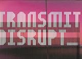Transmission Disrupt [VINYL]