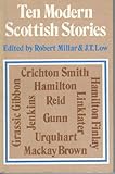 Ten modern Scottish stories